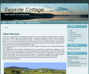 seasidecottage-ie.net: Failte! Welcome!
home page of Seaside Cottage, Renvyle peninsula, Connemara (Co.Galway)