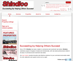 shindico.com: Commercial Real Estate | Investment Real Estate | Winnipeg | Canada | United States
A leader in commercial and investment real estate since 1975. Shindico undertakes projects throughout Canada and internationally, with real estate professionals skilled in all areas of commercial and investment real estate. Our team leaders provide innovative and effective solutions for your commercial real estate needs.