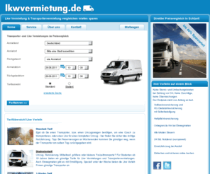 lkw-vermieter.com: Lkw Vermietung Preisvergleich - Lkw und Transporter günstig mieten
Lkwvermietung.de ist der unabhängige Vermittler von Lkw-Vermietungen mit Preisvergleich. Wir vergleichen Preise und Leistungen der örtlichen und renommierten Lkw Vermietungen und Transportervermietungen in Deutschland, Österreich und in der Schweiz. Günstige Lkw Vermietungen, Transporter-Verleih, Groß -und Kleintransporter, Lastwagen, Sprinter mit 24h Service für Umzüge und Transporte in Berlin, München, Hamburg, Köln, Frankfurt, ... Lkw mieten einfach gemacht.