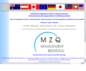medizinproduktegesetz.org: MZQ Managementberatung
Informationen, Dienstleistungen und Seminare fr Hersteller und Hndler von Medizinprodukten, die das Medizinproduktegesetz beachten mssen.