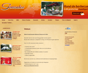 gonzalesbbq.com: Gonzales ontwikkelomgeving | HOME | Home | - gonzales -  zeist -  restaurant zeist
Gonzales betekent een avondje gezellig en onbeperkt barbecueën of steengrillen in een warme en ongedwongen ambiance. Een ideale invulling van uw avond uit met vrienden, familie, collega’s of clubleden.