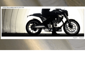 engmore.com: WAKAN Motorcycles
The official Wakan Motorcycles website