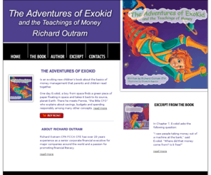 exokid.com: The Adventures of Exokid and the Teachings of Money by Richard Outram
The Adventures of Exokid and the Teachings of Money by Richard Outram