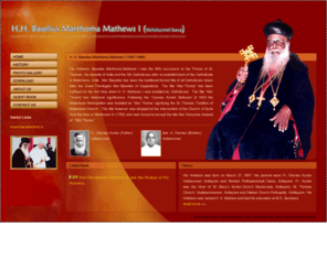 vattakunnelbava.com: His Holiness Mar Baselios Marthoma Mathews I - The Supreme head of the Indian Orthodox Church
The biography of His Holiness Mar Baselios Marthoma Mathews I - The Supreme head of the Indian Orthodox Church 