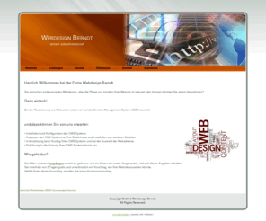 webdesign-berndt.de: Webdesign?
Webdesign einfach und unkompliziert,Preiswert und die Pflege der Inhalte können Sie selber übernehmen