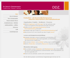 da-zimmermann.de: Dr. Doris A. Zimmermann || Sozialforschung | Evaluation | Beratung
Dr. Doris A. Zimmermann, Sozialforschung, Evaluation, Beratung. Evaluation als Kommunikationsprozess zwischen Unternehmen und Evaluationsteam.