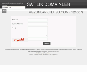 mezunlarkulubu.com: Satılık Domainler satılık Alan Adları -Domainticaret.Com
domainticaret.com satılık alan adları ve domainler  - Satılık Alan Adları Listesi