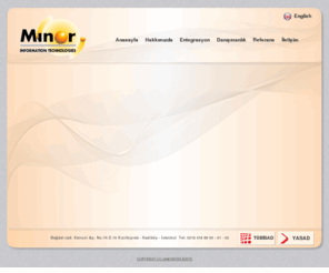 minor.com.tr: Minor Yazılım
MINOR Bilgi Teknolojileri  mutlak verimlilik, doğruluk ve güvenilirlik için yüksek teknolojiyi kullanarak özelleştirilmiş yazılım çözümleri üretir!