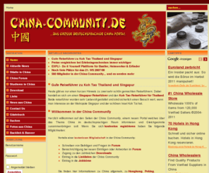 china-community.de: Home - China Community - deutsches China-Infoportal
,Herzlich willkommen auf den Seiten der China Community, einem neuen Portal welches für das Thema China im deutschsprachigen Raum. Hier können Sie sich jederzeit kostenlos anmelden, um so mit anderen China-Interessierten über Ihre Erfahrungen zu diskutieren.,,,,China Community - Das deutschsprachige China Portal rund um das Thema China mit aktuellen News, Forum, Jobbörse und Informationen zu Sprachkursen