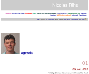 nicolasrihs.net: nicolas rihs
Short cuts ,
Andreas Wäldele , Violin, Hansjürgen Wäldele , Oboe, Nicolas Rihs, Bassoon