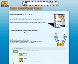 mail-ar.com: 
Envoi d'e-mail avec accus rception gratuit. Fonctionne avec toutes les messageries.
