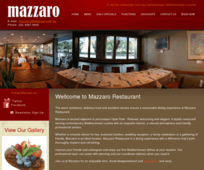 mazzaro.com.au: Mazzaro Restaurant
Mazzaro Restaurant offers warm ambience, delicious food and excellent service to ensure a memorable dining experience.