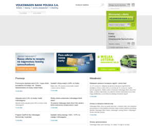 vwbank.pl: Volkswagen Bank Polska S.A. - konta bankowe, kredyty, lokaty, auto leasing
Otwórz Konto e-direct - konto osobiste, do którego masz dostęp przez internet lub telefon, z dowolnego miejsca, 24 godziny na dobę, 7 dni w tygodniu, bez opłat!