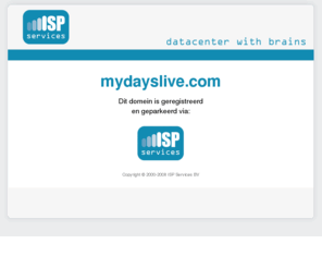 mydayslive.com: ISP Services BV
ISP Services BV