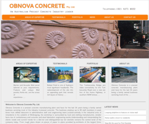 obnovaconcrete.com: Welcome to Obnova Concrete Pty. Ltd.
Obnova concrete is an Australian precast concrete industry leader. Precast Concrete Panels for Acoustic Noise Walls Retaining Walls including Decorative / Unique Designs and Shapes, and coloured concrete. Precast Building Components, Wall Standing Panels, Floor and Roof Slabs, Stair Treads and Lintels, Beams Columns