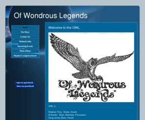 ofwondrouslegends.com: Of Wondrous Legends, OWL, O.W.L., Titra
of wondrous legends, OWL, O.W.L.,Stephen Titra, Doug Jones,Al Keeler, music