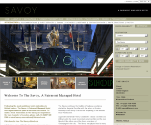 the-savoy-london.com: London Hotels: Luxury London Hotel at The Savoy
The Savoy, located on the river Thames between Mayfair and the city of London, is one of the most remarkable luxury hotels in UK's capital. Its new conception, design and craft will dazzle the present with its inspirations of the past and visions of the future.