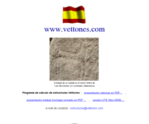vettones.com: Vettones
Pginas WEB del programa Vettones de Calculo de Estructuras