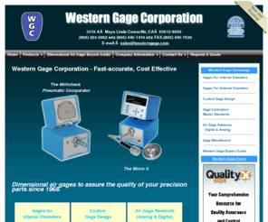 westerngauge.com: Dimensional air gages to assure the quality of your precision parts since 1968. - Western Gage Corporation
Western Gage Corporation - supplier of inspection gaging systems and accessories of  part inspection requirements. Full-service company focusing on dimensional inspection offering a complete list of standard and customized gages and services, providing dimensional air gages to assure the quality of your precision parts since 1968.
