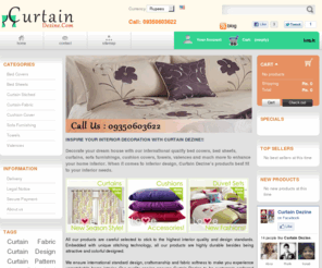 curtaindezine.com: Curtain Dezine | Fabric Curtains | Stiched Curtain - Pawan Textiles
Curtain Dezine is a textile company which caters you Curtains, Bed Covers, Bed Sheets, Cushion Covers as the major part of home interior decoration and design.