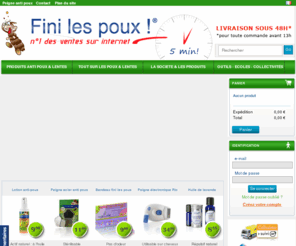 finilespoux.net: Fini les poux - Traitements naturels anti poux et lentes, tout les produits pour se débarrasser des poux
► Traitements naturels des poux, tout une gamme de produits naturels, sans insecticides et bio pour en finir avec les poux. Des conseils, des articles pratiques pour se débarrasser des poux et des lentes.