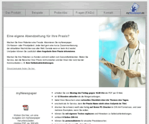 mynewspaper.de: myNewspaper, Praxiszeitung für Ihre Patienten
myNewspaper, die Praxiszeitung für Ihre Patienten. Top-News des Tages und Ihre eigenen Informationen für Ihre Besucher.