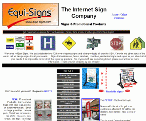 equi-signs.com: Signs for businesses, farms, ranches, churches and residential 
signs for businesses, farms, ranches, churches, residential signs and signs for  just about all of your needs.