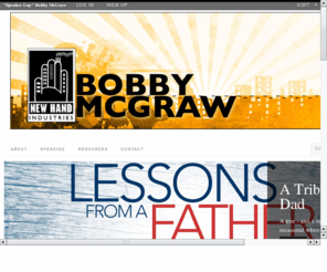 newhandindustries.com: New Hand Industries | Bobby McGraw
Building truth into lives...