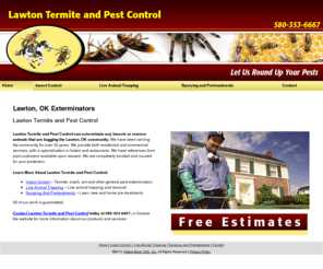 lawtontermite.com: Exterminators Lawton, OK - Lawton Termite and Pest Control
Lawton Termite and Pest Control provides termite and pest control services to Lawton, OK. Call 580-353-6667 for free estimates.