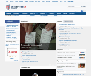 sosnowiecki.pl: Sosnowiec - portal miejski sosnowiecki.pl
Wiadomości sosnowieckie, bezplatne ogłoszenia, katalog firm, konkursy z nagrodami, imprezy, sport. Sosnowiec na zdjęciach i filmach. - LUBIĘ TO!