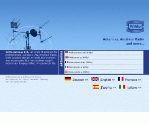 wimo.com: WiMo - Antennen, Amateurfunk und mehr
Antennas and Amateur Radio. Antennen und Amateurfunk: all kinds of antennas (standard/custom design), RF connectors, transceivers and accessories: power supplies, morse keys, lowpass filters etc. 