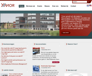 ymor.nl: Home | Ymor – Ketenbewaking | Plek voor de Application Performance Management methodiek van Ymor genaamd Ketenbewaking
Plek voor de Application Performance Management methodiek van Ymor genaamd Ketenbewaking. Bekijk onze diensten.