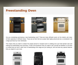 freestandingoven.com: Freestanding Oven | Freestanding Ovens | Free Standing Oven Range
Freestanding Oven - Find information, buying tips and buying options for the freestanding oven range for your home.