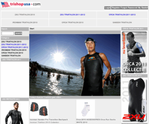 trishopusa.com: Triathlon Shop USA | Ironman 2XU Orca Blueseventy Sanden Triathlon Shop
The official Triathlon website for top brands like ironman 2Xu Orca triathlon Blueseventy wetsuits Pearl Izumi Newline, triathlon wetsuits en trisuits and all triathlon accesoires