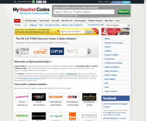 myvouchercodes.co.uk: Voucher Codes, Discount Codes, Promotional Codes, Money Off Coupons, Online Shopping – MyVoucherCodes
Discount voucher codes, promotional codes and online shopping coupons for UK online stores. Save money with these free exclusive valid money-off discount codes and special offers.