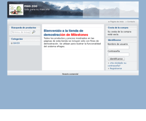 maszoo.com: mas zoo - todo para su mascota
Bienvenido a la tienda de demostración de Milestones
  Todos los productos y precios mostrados en las páginas de esta tienda se incluyen sólo con fines de demostración. Se utilizan para ilustrar la funcionalidad del sistema ePages.
