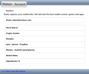 mobsor.com: MobSor.com
Mobile pc / links,games,apps storage and reviews.