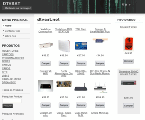 dtvsat.net: dtvsat.net
smargo, smartreader plus, programador phoenix te21, dreambox 500, dreambox 800, netcard, net card v5, clone, clone+ , antenas, fransat, tntsat, digital terestre, tdt, digital