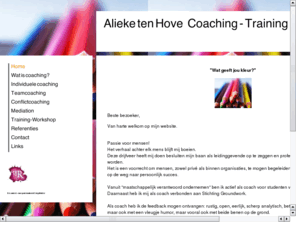 alieketenhovecoaching.nl: Alieke ten Hove   Coaching - Training - Mediation - Home
Ik ben erkend coach en conflictcoach en binnenkort ook gecertificeerd mediator. Als zelfstandig professional ben ik gevestigd te Heerde (tussen Zwolle en Apeldoorn).
