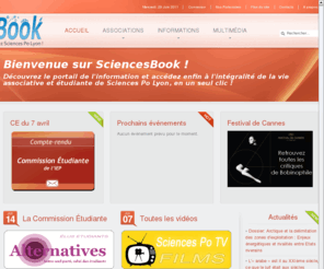 sciencesbook.fr: SciencesBook, le portail de l'information sur la vie étudiante et associative à Sciences Po Lyon
SciencesBook est le portail de la vie étudiante et associative à Sciences Po Lyon (IEP de Lyon) et regroupe ses associations sur un seul site