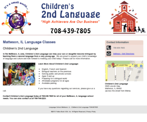 childrens2ndlanguage.com: Language School Matteson, IL - Children's 2nd Language 7084397805
Children's 2nd Language provides Language School to Matteson, IL. Call 708-439-7805.