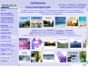 gemafrei-music.de: Musikarchiv GEMAfrei 32,90 EUR/CD GEMAfreie Musik - Lounge, Entspannungsmusik, CD Grosshandel
Musikarchiv GEMAfrei, CD Grosshandel GEMAfreie Musik Lounge Entspannungsmusik