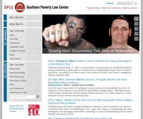 campaignforoneamerica.org: Southern Poverty Law Center
The Southern Poverty Law Center was founded in 1971 as a small civil rights law firm. Today, the Center is internationally known for its tolerance education programs, its legal victories against white supremacists and its tracking of hate groups.