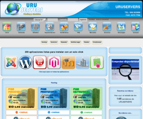 uruserver.com: URUSERVERS | URUservers.com - Hosting y dominios en Uruguay | Powered by INVOHOST |
Hosting y dominios con soporte  en espaol. Planes con cPanel - Planes para revendedores.
Autoinstalador de aplicaciones (Joomla, Wordpress y 145 ms).
