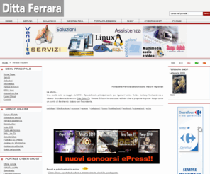 ferraraedizioni.it: Ferrara Edizioni
Ditta Ferrara - computer - stampa digitale - editoria - articoli horror e fantasy, Ferrara Edizioni - horror - fantascienza - thriller - fantasy