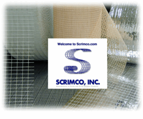 scrimco.com: Welcome to Scrimco, Inc. - Manufacturer of Scrim and Scrim Bonded Products
Scrimco is a leading manufacturer of scrim and scrim bonded products specializing in personalized service, quick response and customized scrim.