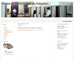 musee-medecine-hautefort.com: Musée de la Médecine de Hautefort
musée de la médecine de Hautefort en/Périgord Dordogne Aquitaine France. Ludique et éducatif, ce musée a l'ambition d'intéresser tous les publics à l'histoire de la médecine