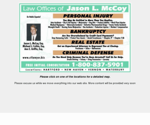 bankruptcylawyersct.com: Overwhelmed with debts & credit card payments? We Can Help. Call 800-837-5901.
Stop Harassing Phone Calls; Protect your Assets; Debt Relief; Call the McCoy Law Firm at 800-837-5901 a Connecticut Lawyer, we're a debt relief agency