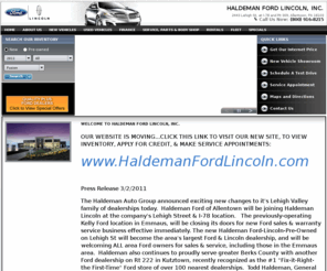 haldemanlm.com: Haldeman Lincoln, Inc. - Your Allentown, Pennsylvania Lincoln dealer for new and used vehicle sales and service
Haldeman Lincoln, Inc. Allentown Pennsylvania Lincoln Dealership: prices, sales and specials on new cars, trucks, SUVs and Crossovers. Pre-owned used cars and trucks.  Parts and service.