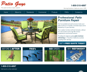 patiofurnituredoctor.com: Patio Furniture Repair | Serving Southern California | Patio Guys
The leader in patio furniture repair and outdoor furniture refinishing in Southern California, including Palm Springs, with over 300,000 pieces refinished.  Saving you up to 70% compared to buying new.